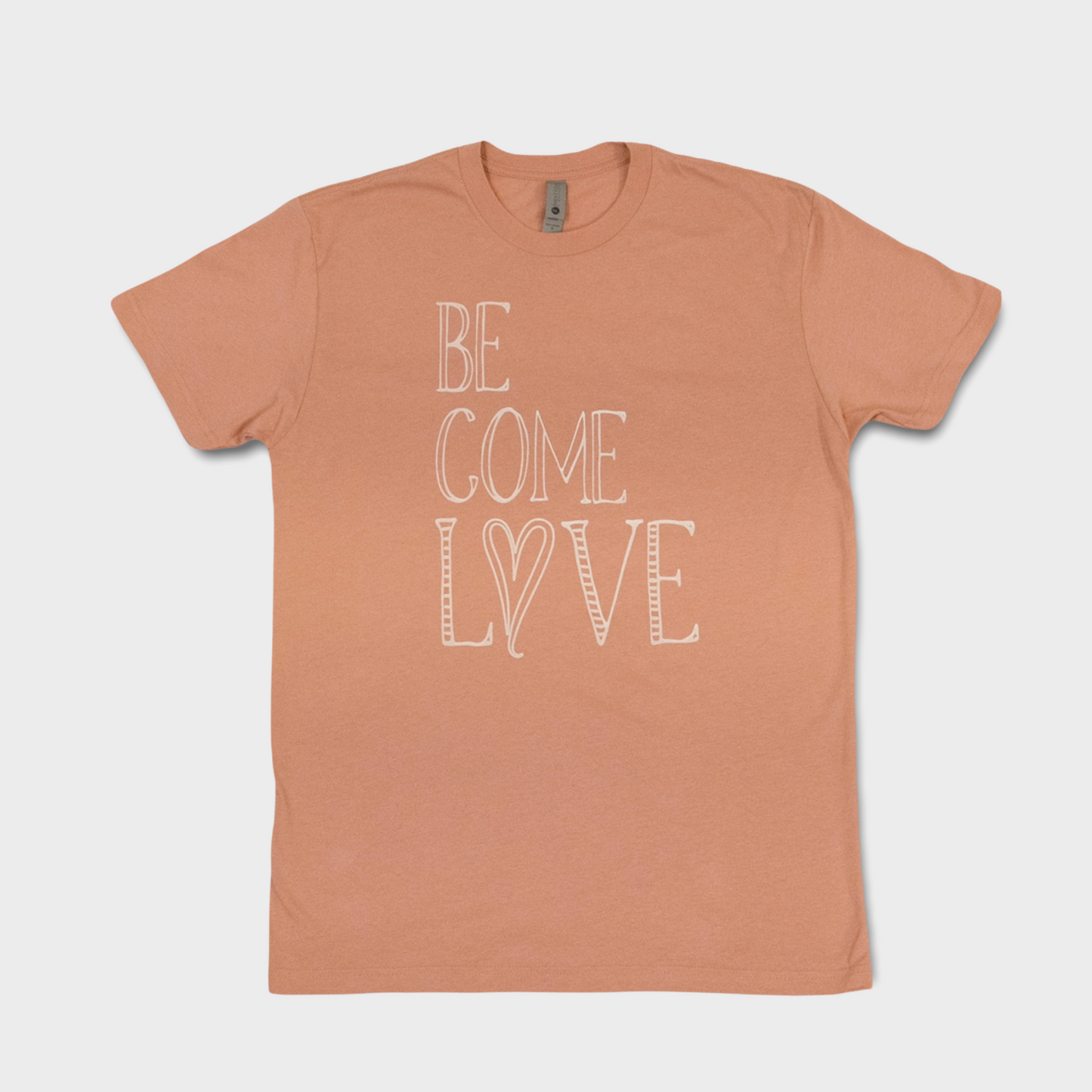 Become Love Tee