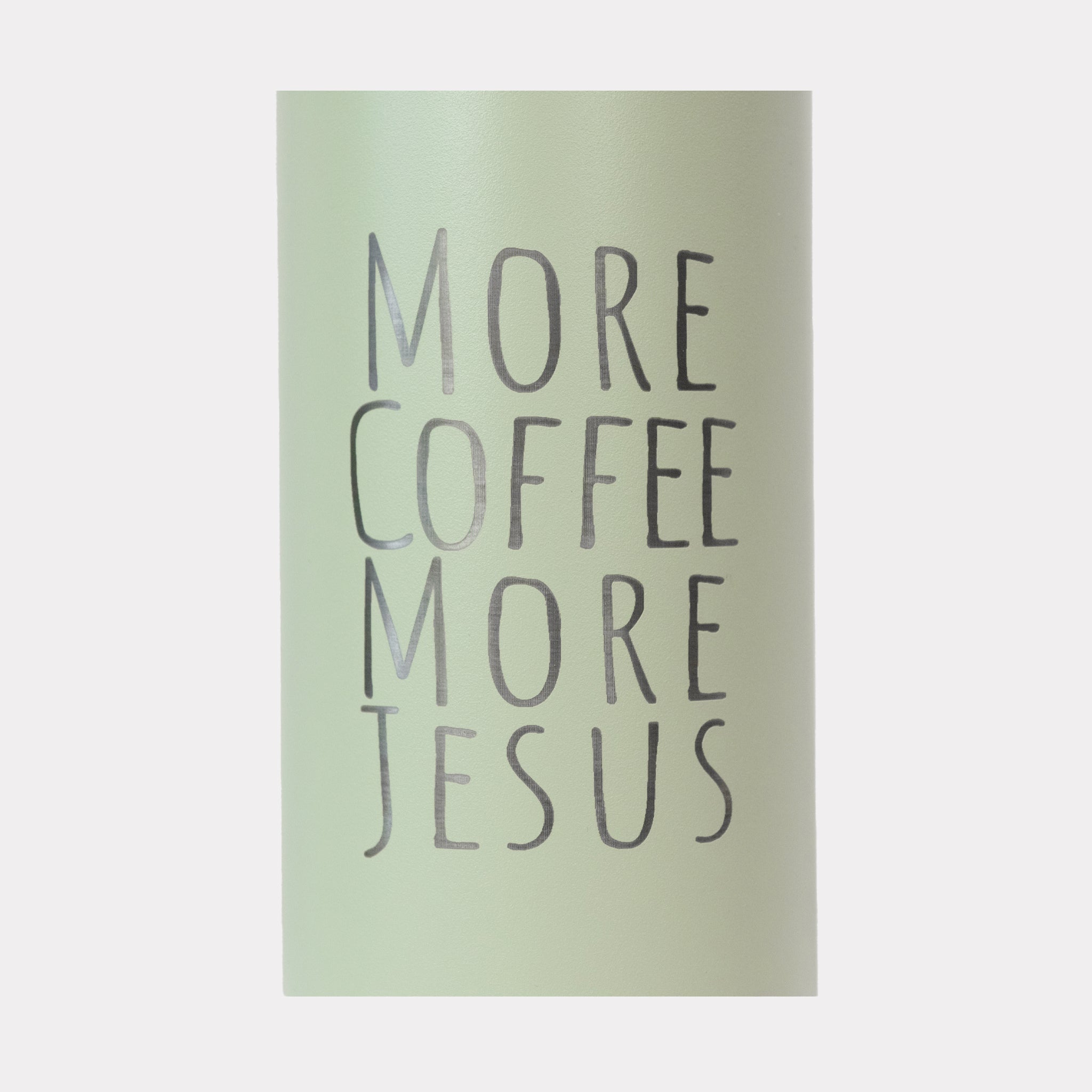 More Coffee More Jesus Tumbler